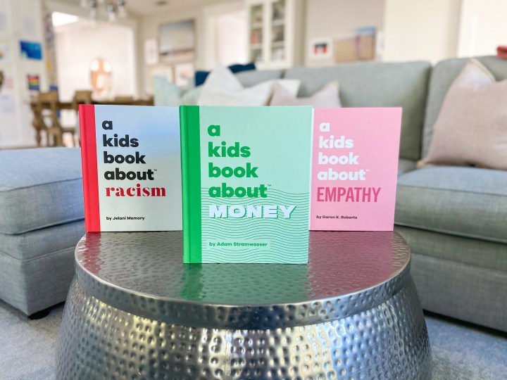 The “A Kids Book About…” Series