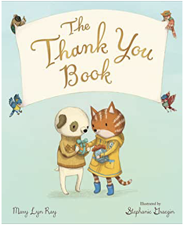 30+ Terrific Thankfulness and Gratitude Picture Books
